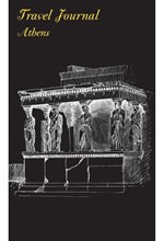 TRAVEL JOURNAL-ATHENS