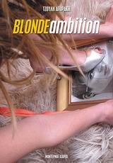 BLONDE AMBITION