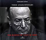 THEO ANGELOPOULOS-THE MAKING OF DUST OF TIME-ΔΙΓΛΩΣΣΟ
