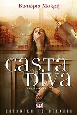 CASTA DIVA