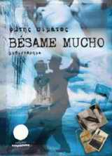 BESAME MUCHO