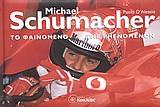 MICHAEL SCHUMACHER-ΤΟ ΦΑΙΝΟΜΕΝΟ