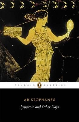 LYSISTRATA AND OTHER PLAYS PB