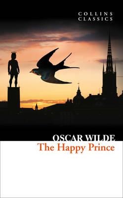 THE HAPPY PRINCE AND OTHER STORIES PB