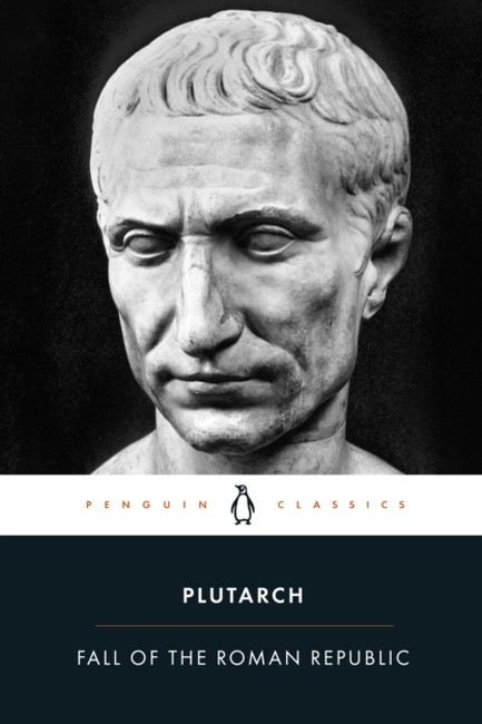 FALL OF THE ROMAN REPUBLIC PB