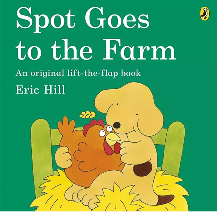SPOT GOES TO THE FARM PB