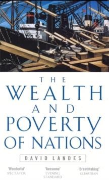 THE WEALTH AND POVERTY OF NATIONS PB