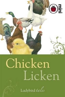 CHICKEN LICKEN-MINI HB
