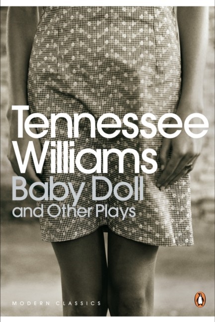 BABY DOLL AND OTHER PLAYS PB