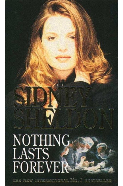 NOTHING LASTS FOREVER PB