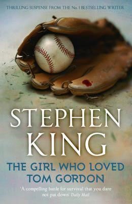THE GIRL WHO LOVED TOM GORDON PB