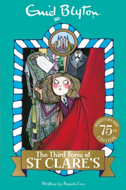THE THIRD FORM AT ST CLARE'S PB