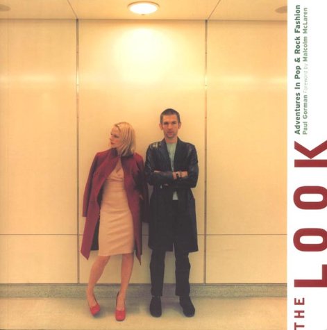 THE LOOK-ADVENTURES IN POP AND ROCK FASHION PB