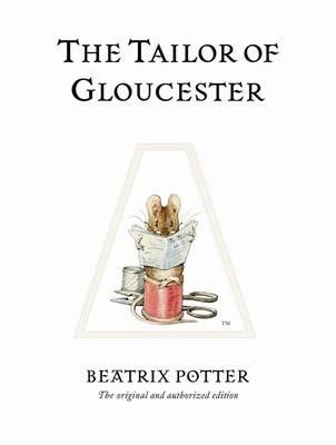 THE TAILOR OF GLOUCESTER HB