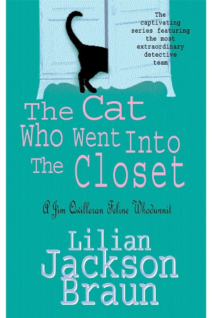 THE CAT WHO WENT INTO THE CLOSET PB