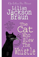 THE CAT WHO BLEW THE WHISTLE PB