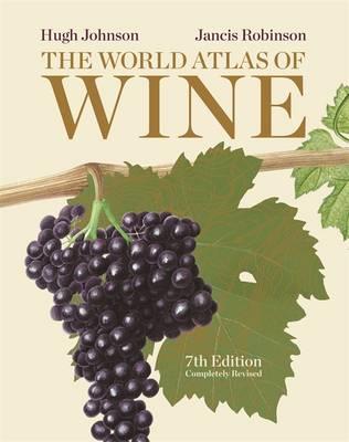 THE WORLD ATLAS OF WINE-7TH EDITION HB