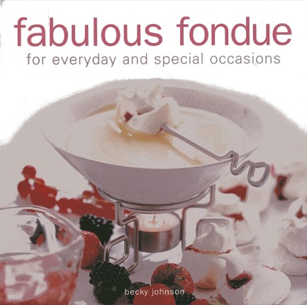 FABULOUS FONDUE HB