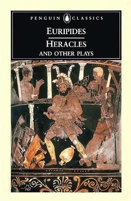 HERACLES AND OTHER PLAYS PB