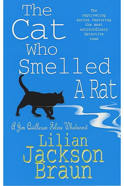 THE CAT WHO SMELLED A RAT PB