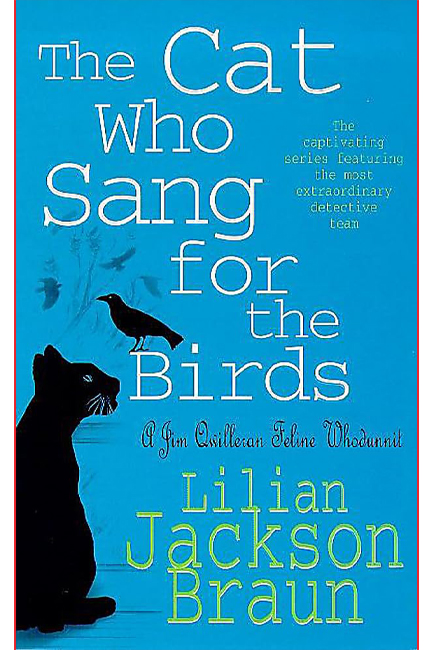 THE CAT WHO SANG FOR THE BIRDS PB