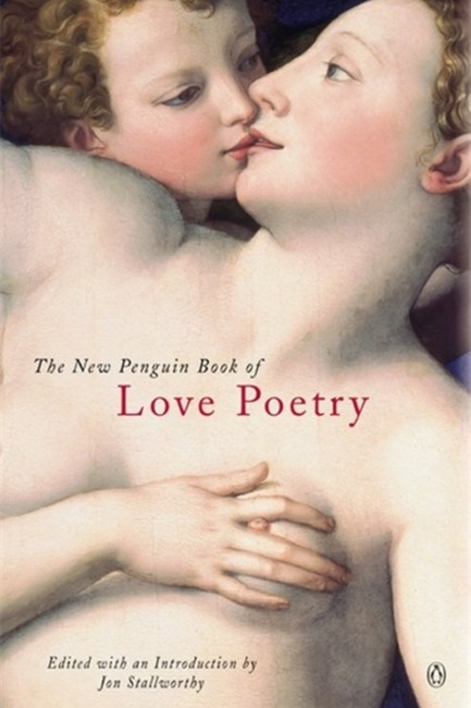 THE NEW PENGUIN BOOK OF LOVE POETRY PB