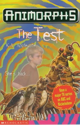 ANIMORPHS 43-THE TEST