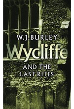 WYCLIFFE AND THE LAST RITES PB