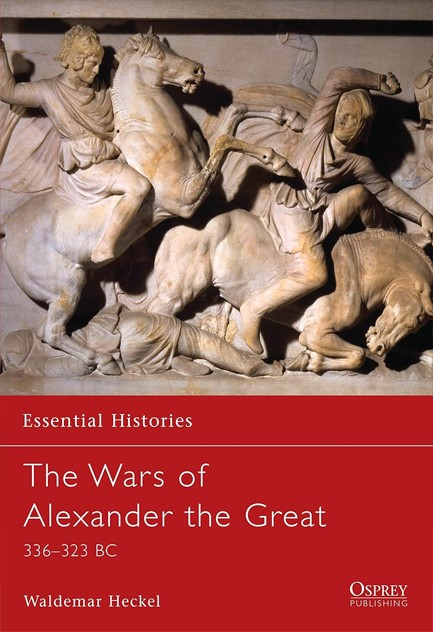 THE WARS OF ALEXANDER THE GREAT PB