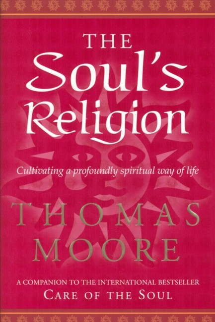 THE SOUL'S RELIGION PB