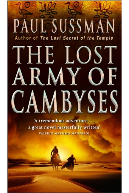 THE LOST ARMY OF CAMBYSES PB