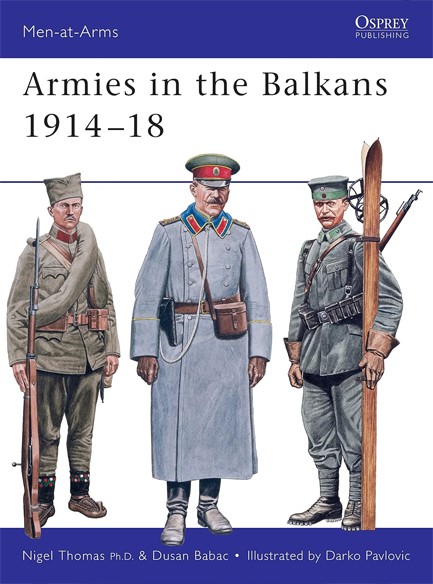 ARMIES IN THE BALKANS 1914-18 PB