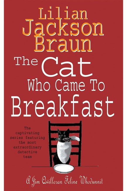 THE CAT WHO CAME TO BREAKFAST PB
