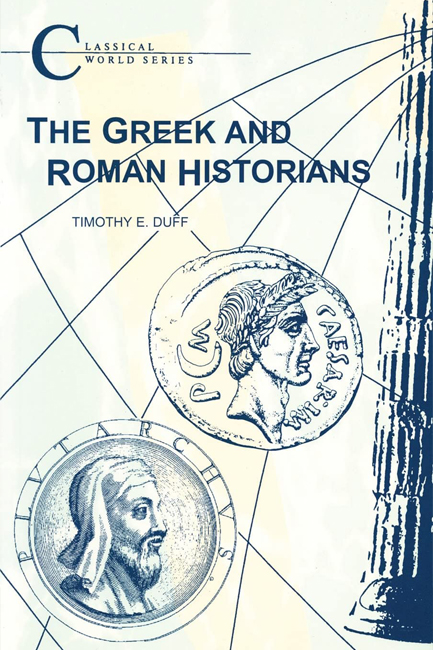 THE GREEK AND ROMAN HISTORIANS PB