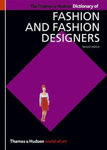 DICTIONARY OF FASHION AND DESIGNERS PB