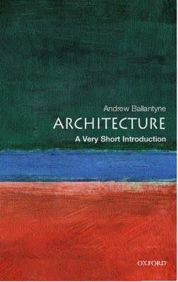 ARCHITECTURE A VERY SHORT INTRODUCTION PB