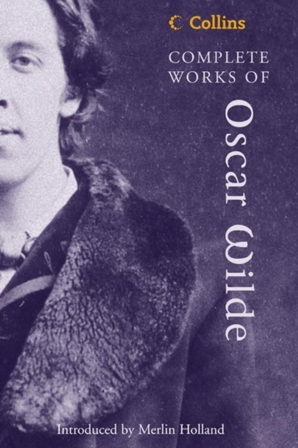 COMPLETE WORKS OF OSCAR WILDE PB