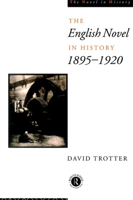 THE ENGLISH NOVEL IN HISTORY