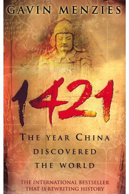1421 THE YEAR CHINA DISCOVERED THE WORLD PB