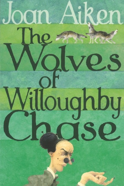THE WOLVES OF WILLOUGHBY CHASE PB