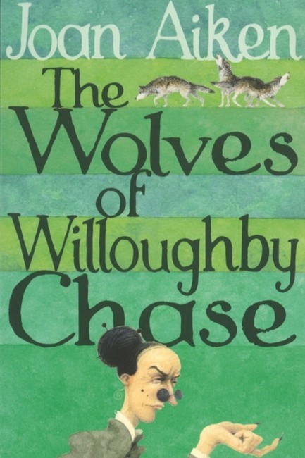 THE WOLVES OF WILLOUGHBY CHASE PB