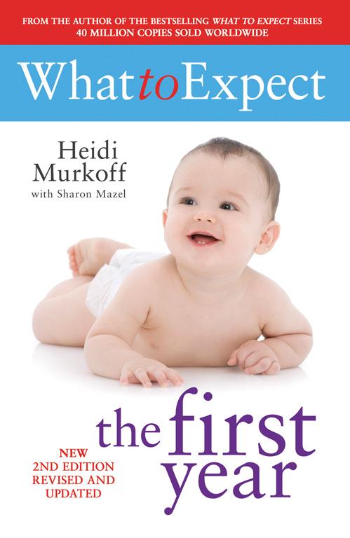 WHAT TO EXPECT THE FIRST YEAR-2ND EDITION PB