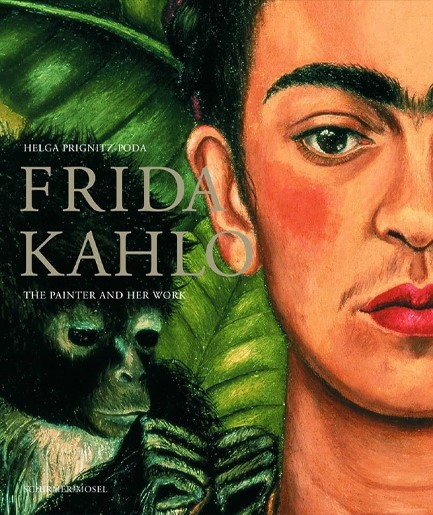 FRIDA KAHLO:THE PAINTER AND HER WORK HB