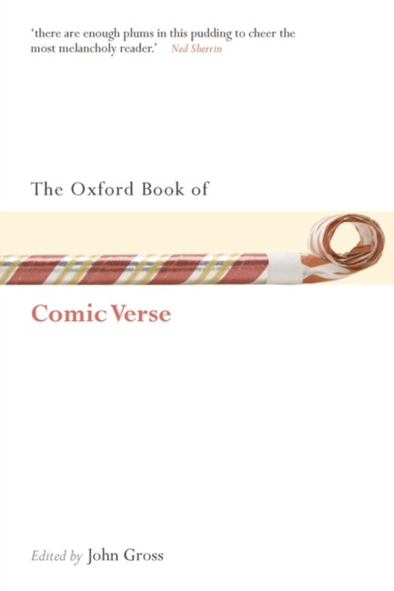 THE OXFORD BOOK OF COMIC VERSE PB