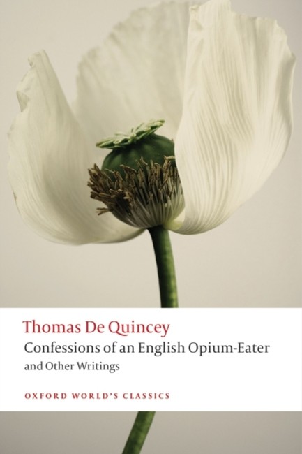 CONFESSIONS OF AN ENGLISH OPIUM-EATER PB