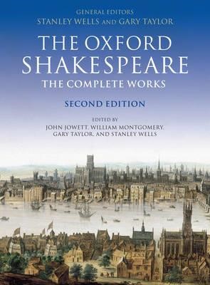 THE OXFORD SHAKESPEARE THE COMPLETE WORKS PB