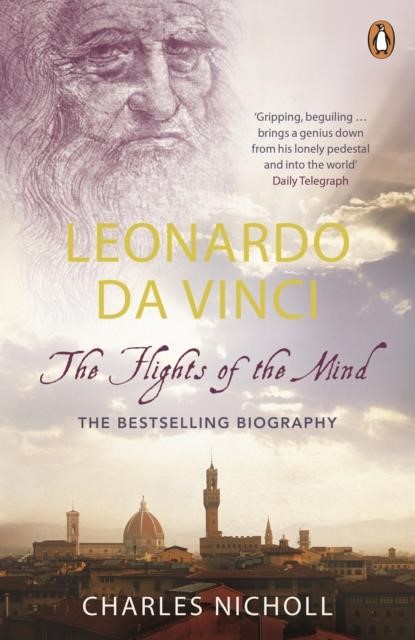 LEONARDO DA VINCI THE FLIGHTS OF THE MIND PB