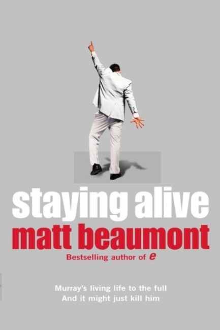 STAYING ALIVE PB