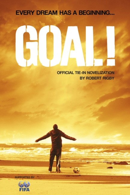 GOAL FILM TIE-IN PB