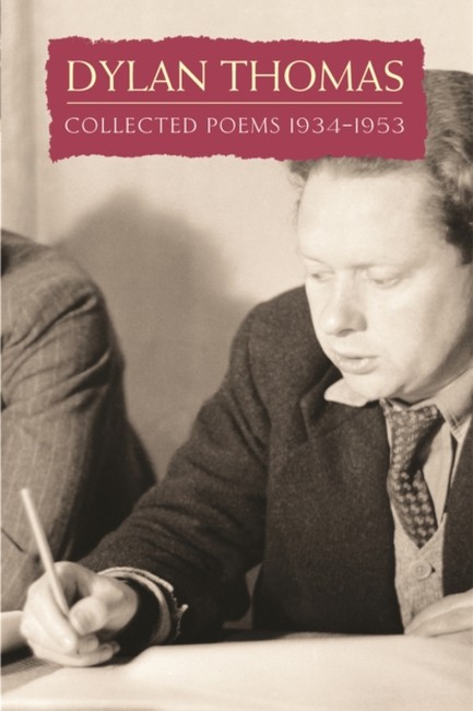 COLLECTED POEMS 1934-1953 DYLAN THOMAS